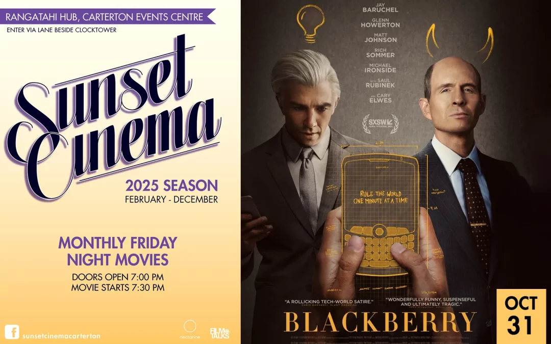 BlackBerry @ Sunset CinemaFriday 31 October 7:30pm