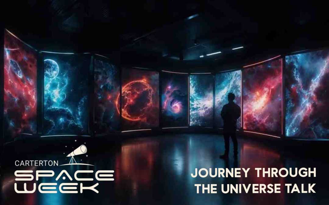 Space Week: Journey Through The Universe TalkTuesday 16 September 6:30pm